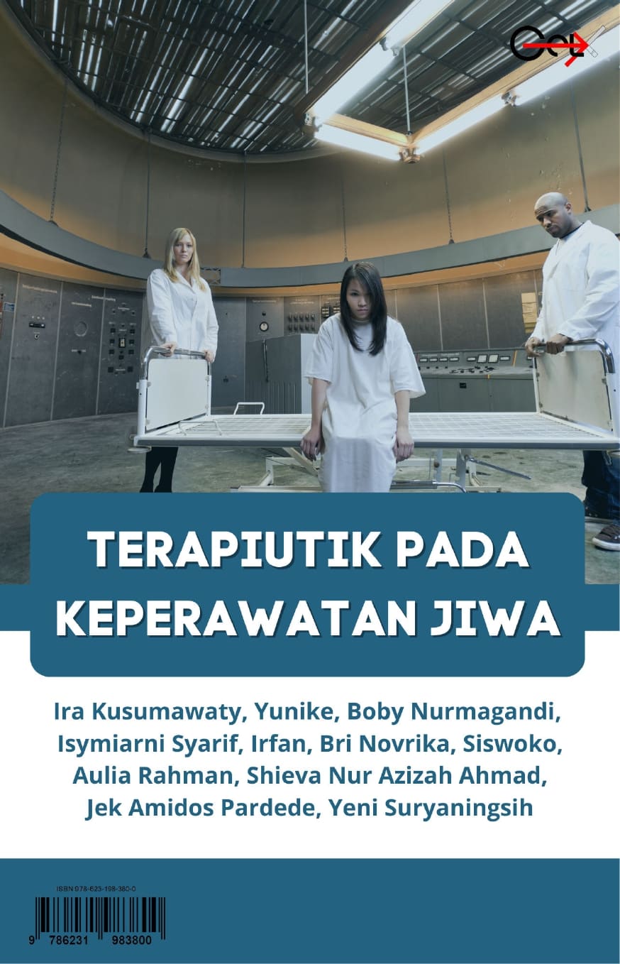 TERAPIUTIK PADA KEPERAWATAN  JIWA